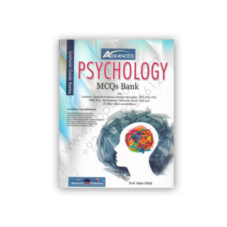 Psychology MCQs Bank By Prof Zafar Hilali - Advanced
