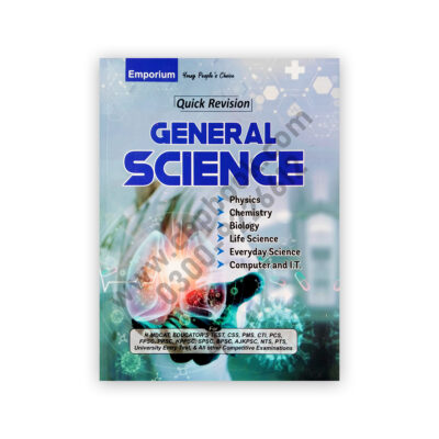 Quick Revision GENERAL SCIENCE By A Abdullah - EMPORIUM