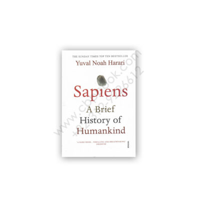 Sapiens A Brief History of Humankind By Yuval Noah Harari