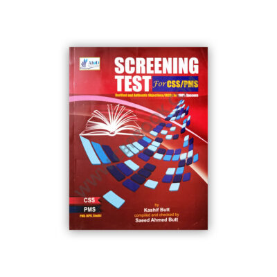 Screening Test Guide For CSS / PMS By Saeed Ahmed Butt - AHAD