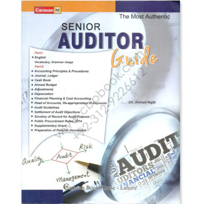 Senior Auditor Guide By Ch Najib Ahmed Caravan Book House