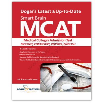 Smart Brain MCAT Medical Colleges Admission Tests By Muhammad Idrees