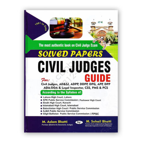 Solved Papers Civil Judges Guide By M Aslam Bhatti – Bhatti Sons