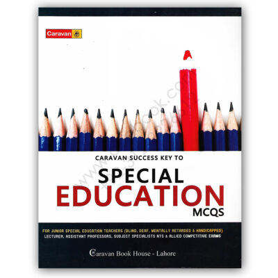 Special EDUCATION MCQs By Shahzada Saleem – CARAVAN