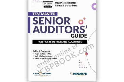 Testmaster Senior Auditors Guide – FPSC by Dogar Brothers