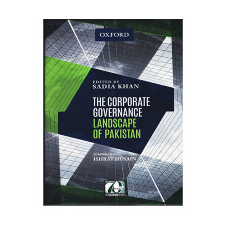 The Corporate Governance Landscape of Pakistan By Sadia Khan (Oxford)