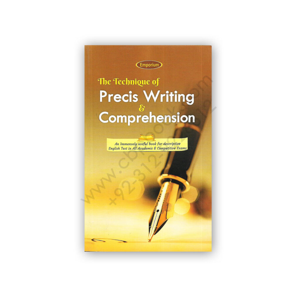 The Technique of PRECIS WRITING & COMPREHENSION – Emporium – CBPBOOK