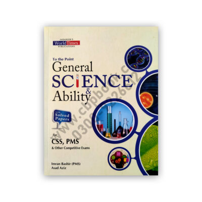 To The Point General Science & Ability By Imran Bashir - JWT