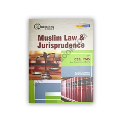 Top 20 Questions Muslim Law & Jurisprudence For CSS PMS - JWT