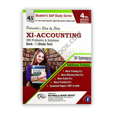 XI- ACCOUNTING Book 1 4th Edition 395 Problems & Solutions - PETIWALA