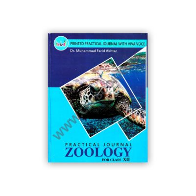 Zoology Printed Practical Journal For XII By Dr M Farid Akhtar - KIFAYAT