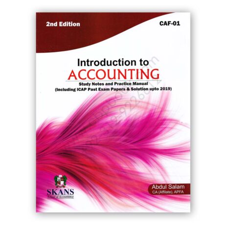 CA CAF 1 Introduction To Accounting 2nd Edition 2019 By Abdul Salam - SKANS