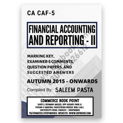 CA CAF 5 FAR-2 Yearly Past Papers From Autumn 2015 to Autumn 2022