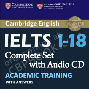 Cambridge English IELTS 1-18 Academic with Audio CD (Complete Set)