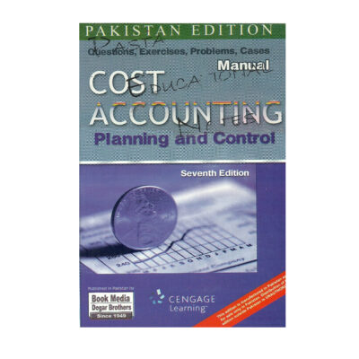 Cost Accounting Planning and Control 7th Edition Manual Matz and Usry