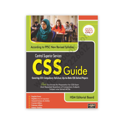 CSS GUIDE 2023 Covering CSS Compulsory Syllabus, CSS Soved Papers - HSM