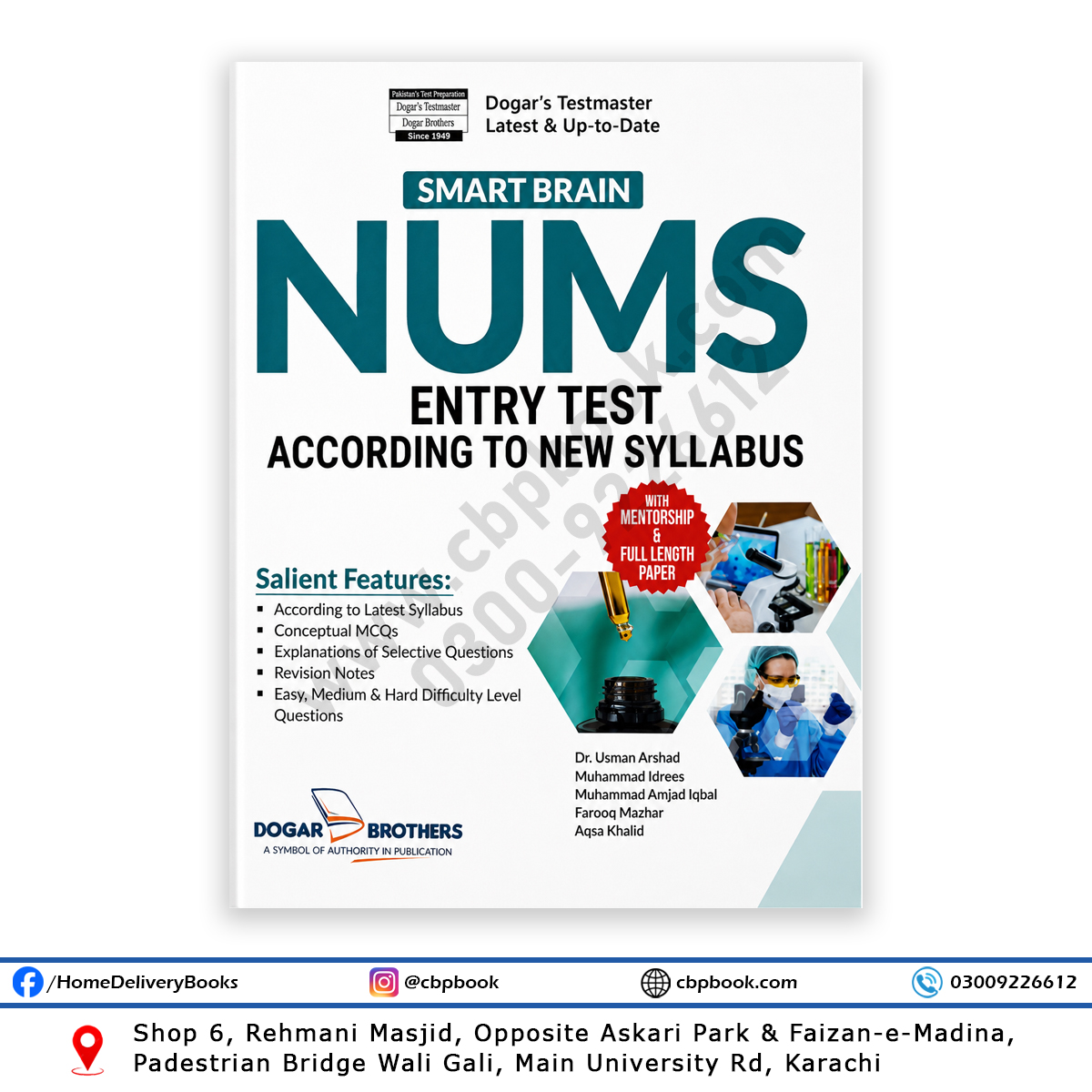 Dogar’s Smart Brain NUMS Entry Test – Latest and Up-to-Date Preparation Guide with Conceptual MCQs, Revision Notes and Full-Length Paper. Dogar’s Smart Brain NUMS Entry Test – Latest and Up-to-Date Preparation Guide with Conceptual MCQs, Revision Notes and Full-Length Paper.