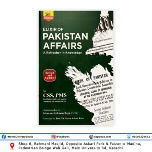 Elixir of Pakistan Affairs 5th Edition 2025 By Irfan-ur-Rehman Raja - JWT