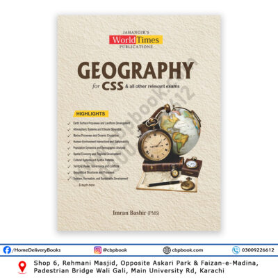 Geography for CSS and PMS by Imran Bashir PMS World Times Publications competitive exam preparation book