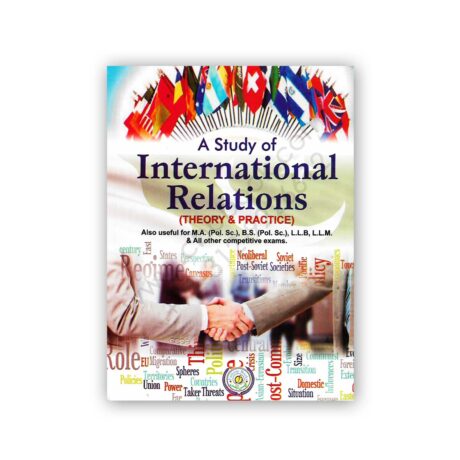 INTERNATIONAL RELATIONS (Theory & Practice) By Dr Sultan Khan - Famous