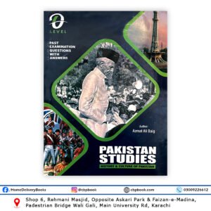O Level Classified Topical Pakistan Studies History & Culture of Pakistan Solved Past Questions 2026 Edition by Azmat Ali Baig – Stallion Publications