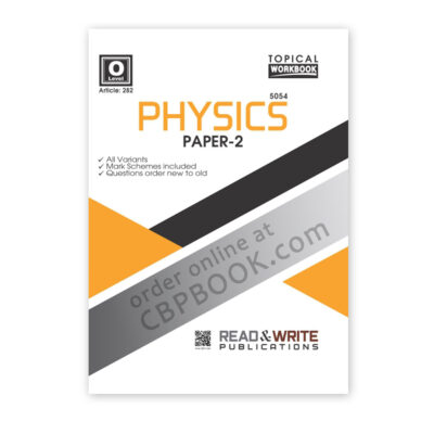 O Level PHYSICS Paper 2 Topical Workbook (Art#282) - Read & Write
