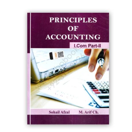 Principles of Accounting I Com Part 2 By Sohail Afzal & M Arif Ch