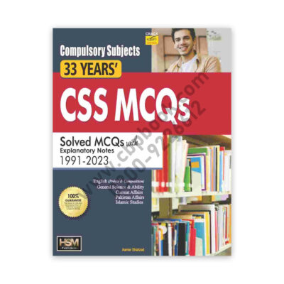 CSS Compulsory Solved MCQs Past Papers 1991 - 2023 HSM Publishers
