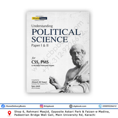 Political Science Paper 1 & 2 By Ahmed Ali Naqvi & Iqra Jalal - JWT