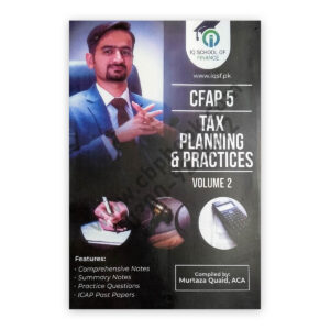 CA CFAP 6 TAX Planning & Practices Vol 2 Tax Year 2023 Murtaza Quaid - IQ