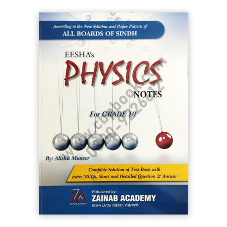EESHAS Physics For Grade 10 By Alisha Muneer – Zainab Academy