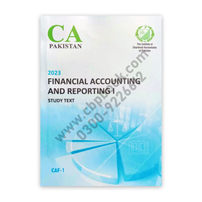 CA CAF-1 Financial Accounting & Reporting-1 2023 Study Text ICAP