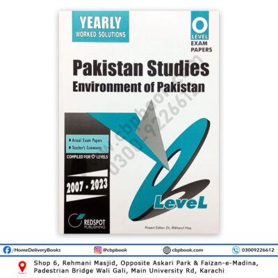 O Level PAKISTAN STUDIES Geography Yearly Solution 2024 Edition - REDSPOT