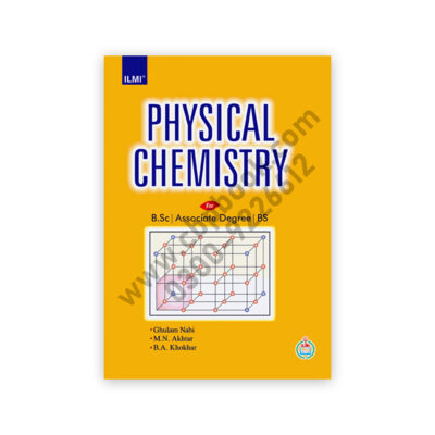 Physical Chemistry for BSc, Associate Degree, BS – ILMI Kitab Khana