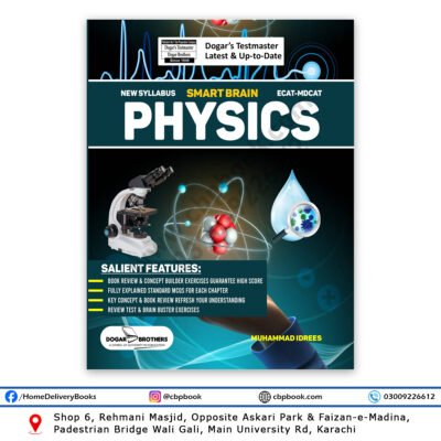Smart Brain ECAT-MDCAT PHYSICS By Muhammad Idrees - Dogar Brother