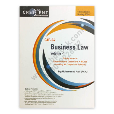 CA CAF 4 Business Law Vol 1 12th Ed Spring 2024 By M Asif - CRESCENT