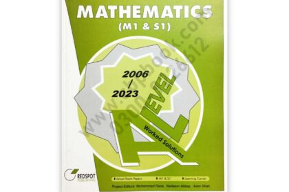 A Level MATHEMATICS (M1 & S1) Topical Worked Solution 2024 Edition - REDSPOT