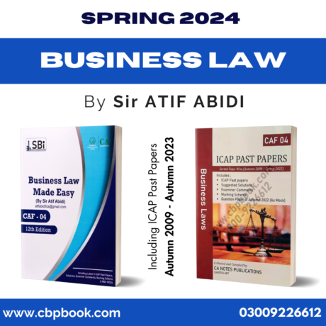 CA CAF 4 Business Law (Vol 1-2) 12th Ed Spring 2024 By Atif Abidi - SBI 