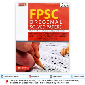 Caravan FPSC Original Solved Papers 2026 by Muhammad Arslan for FIA IB NAB MOD Exams