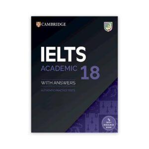 Cambridge English IELTS 18 Academic with Answers