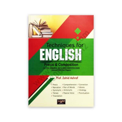 ENGLISH (Precis & Composition) by Prof Zahid Ashraf - HSM