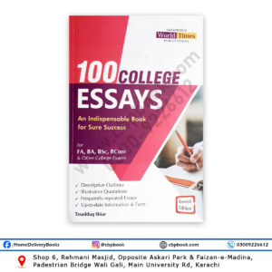 100 College ESSAYS By Tasadduq Shiar – Jahangir Success