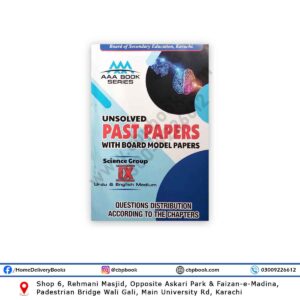Unsolved Past Papers IX Science (Urdu & English Medium) – Ali Book