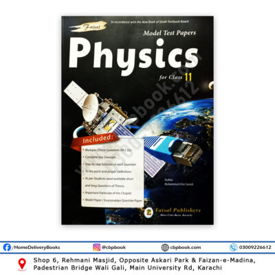 Model Test Papers Physics 2024 Edition For Class 11 By Atif Ali – Faisal Publishers