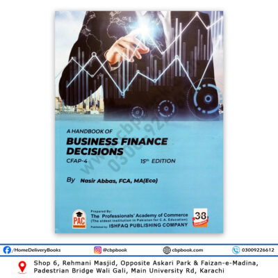 CA CFAP 4 Business Finance Decision 15th Edition 2024 Nasir Abbas - PAC