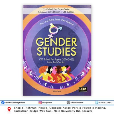 Gender Studies CSS Solved Papers 2016–2025 by Seher Syed – HSM Publishers