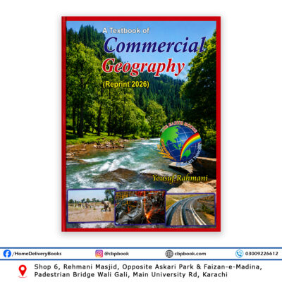 A Textbook of Commercial Geography Reprint 2026 by Yousuf Rahmani