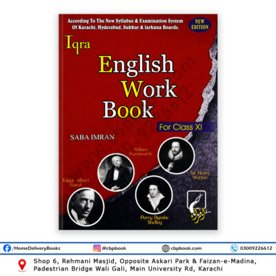 English Work Book for Class XI by Saba Imran according to the new syllabus for Karachi, Hyderabad, Sukkur and Larkana Boards