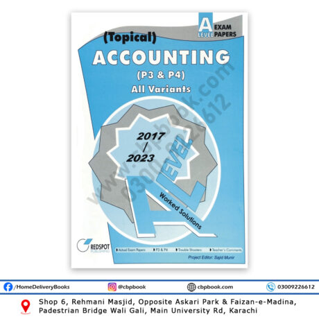 A Level Accounting P3 & P4 (All Variants) Topical Solution 2024 Edition - REDSPOT