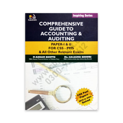 Comprehensive Guide to Accounting & Auditing Paper 1 & 2 - AH